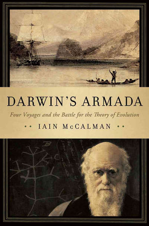 Darwin's Armada: Four Voyages and the Battle for the Theory of Evolution,Used