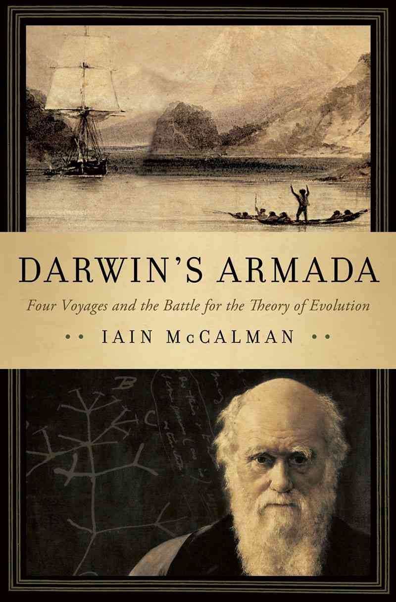 Darwin's Armada: Four Voyages and the Battle for the Theory of Evolution,Used