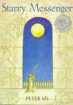 Starry Messenger: Galileo Galilei (Caldecott Honor Book),Used