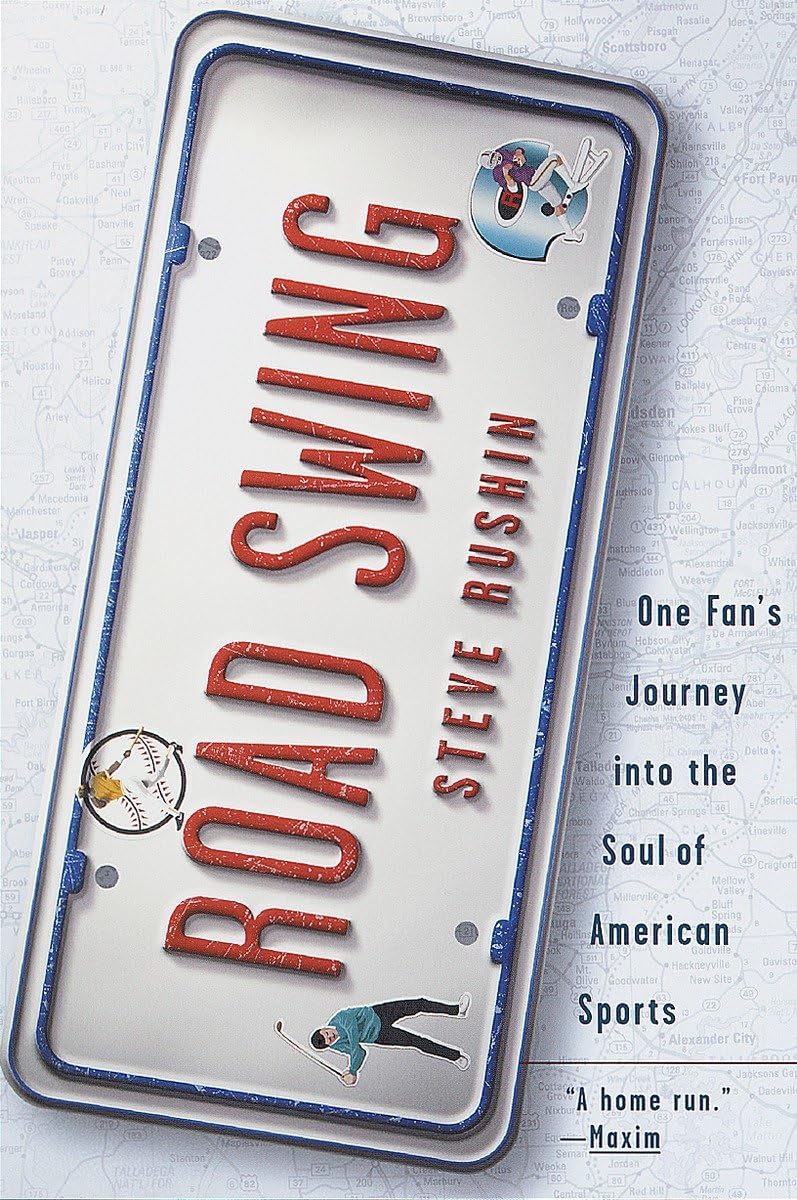 Road Swing: One Fan'S Journey Into The Soul Of America'S Sports