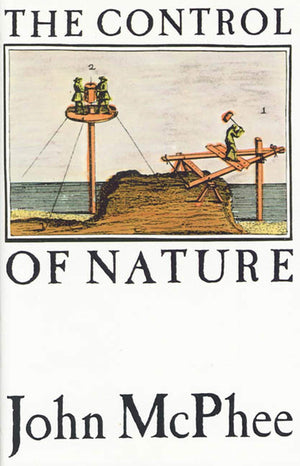 The Control of Nature,New