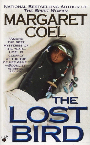 The Lost Bird (A Wind River Reservation Mystery),Used