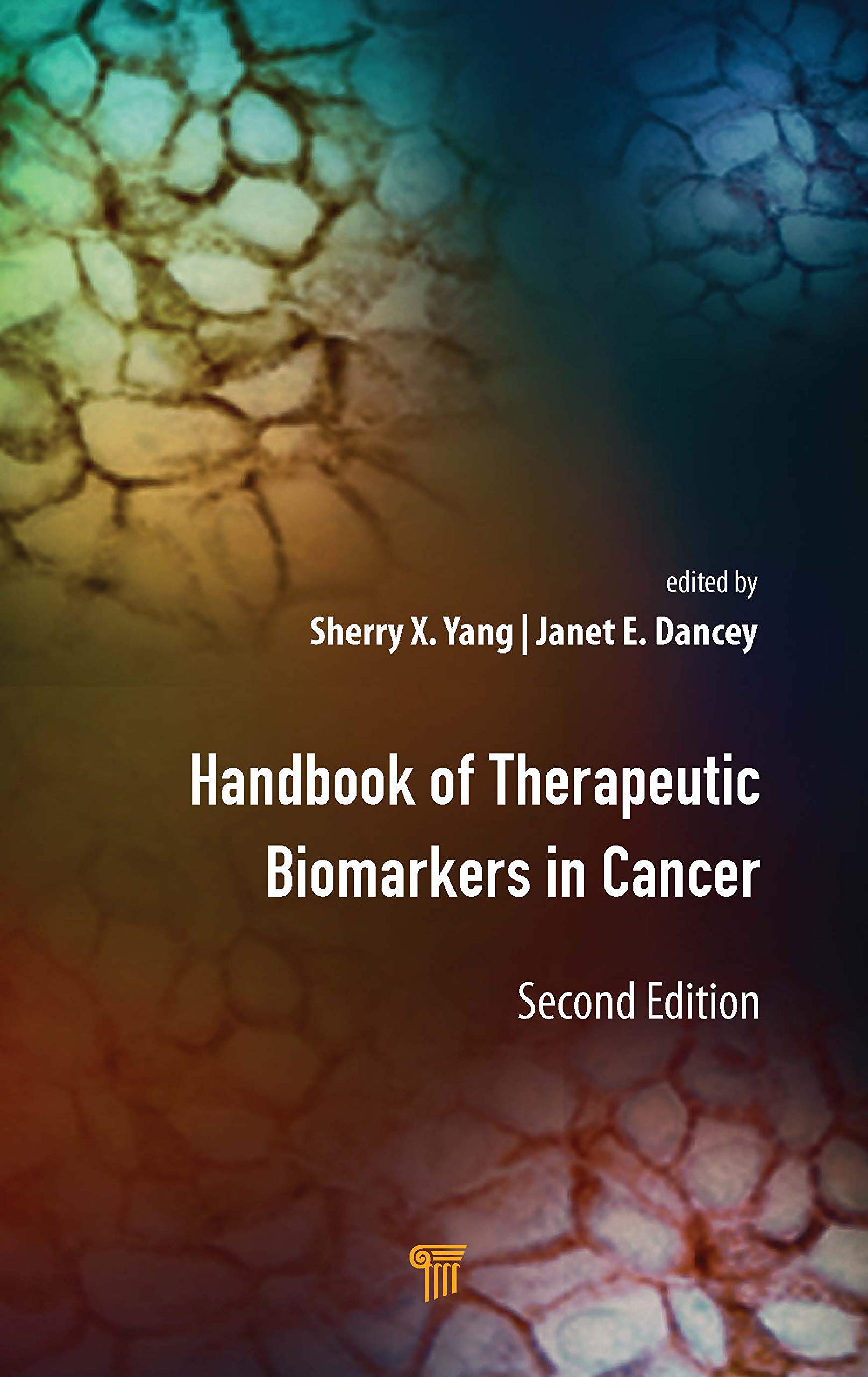 Handbook of Therapeutic Biomarkers in Cancer,Used