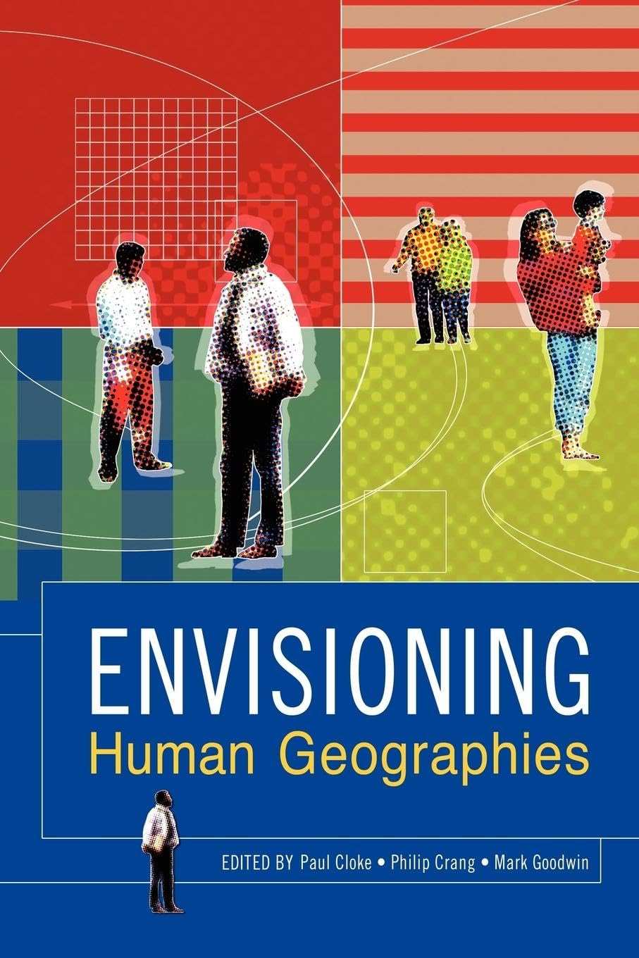 Envisioning Human Geographies (Arnold Publication),New