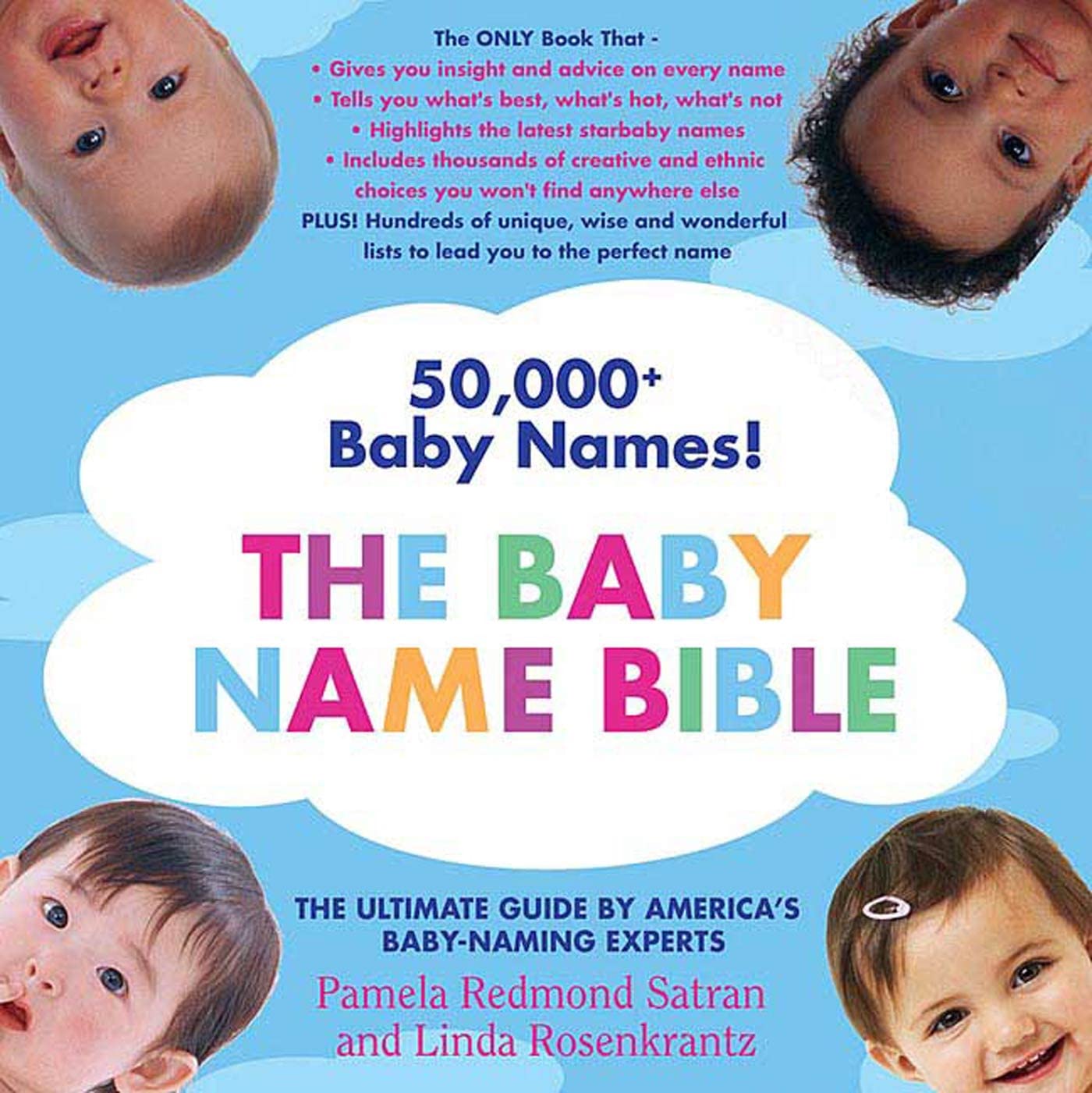 The Baby Name Bible: The Ultimate Guide By America's BabyNaming Experts,Used