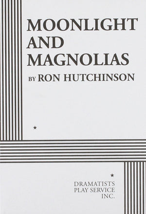 Moonlight and Magnolias  Acting Edition,Used
