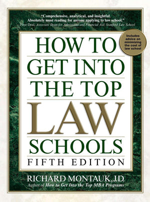 How to Get Into the Top Law Schools: Fifth Edition,Used