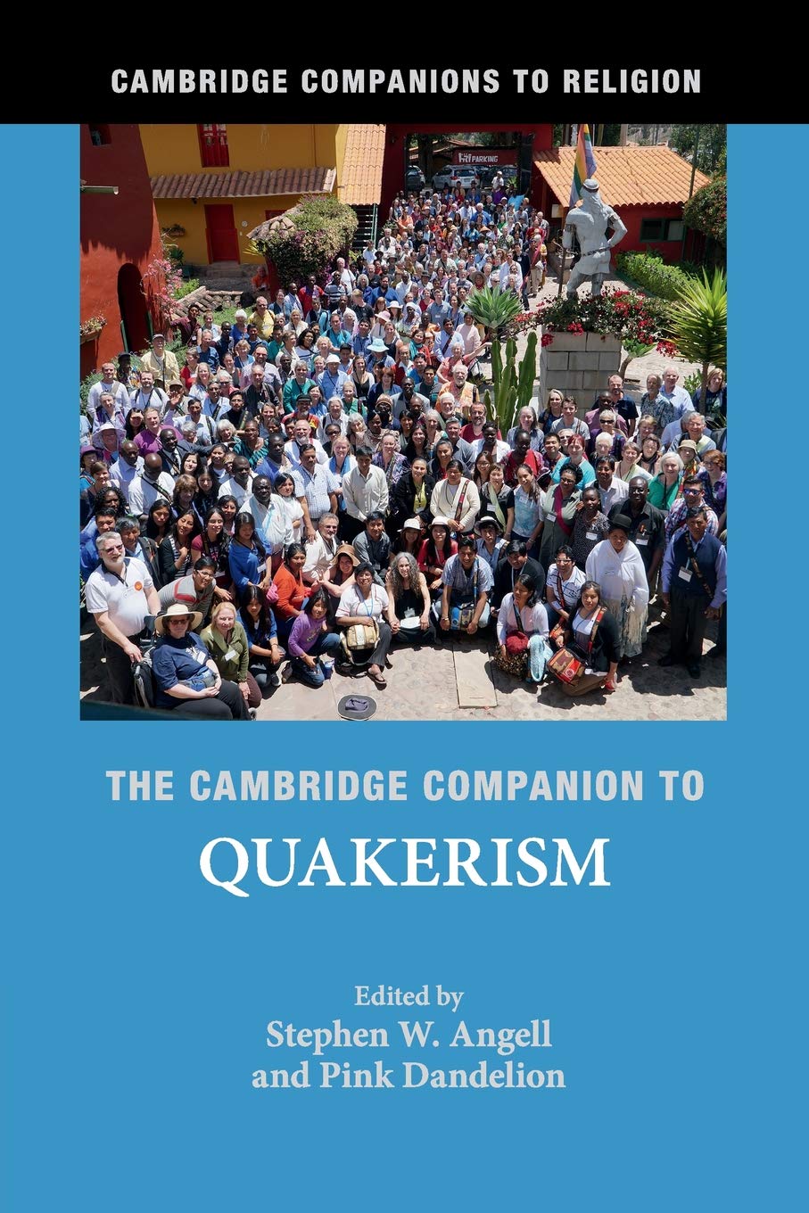 The Cambridge Companion to Quakerism (Cambridge Companions to Religion),Used