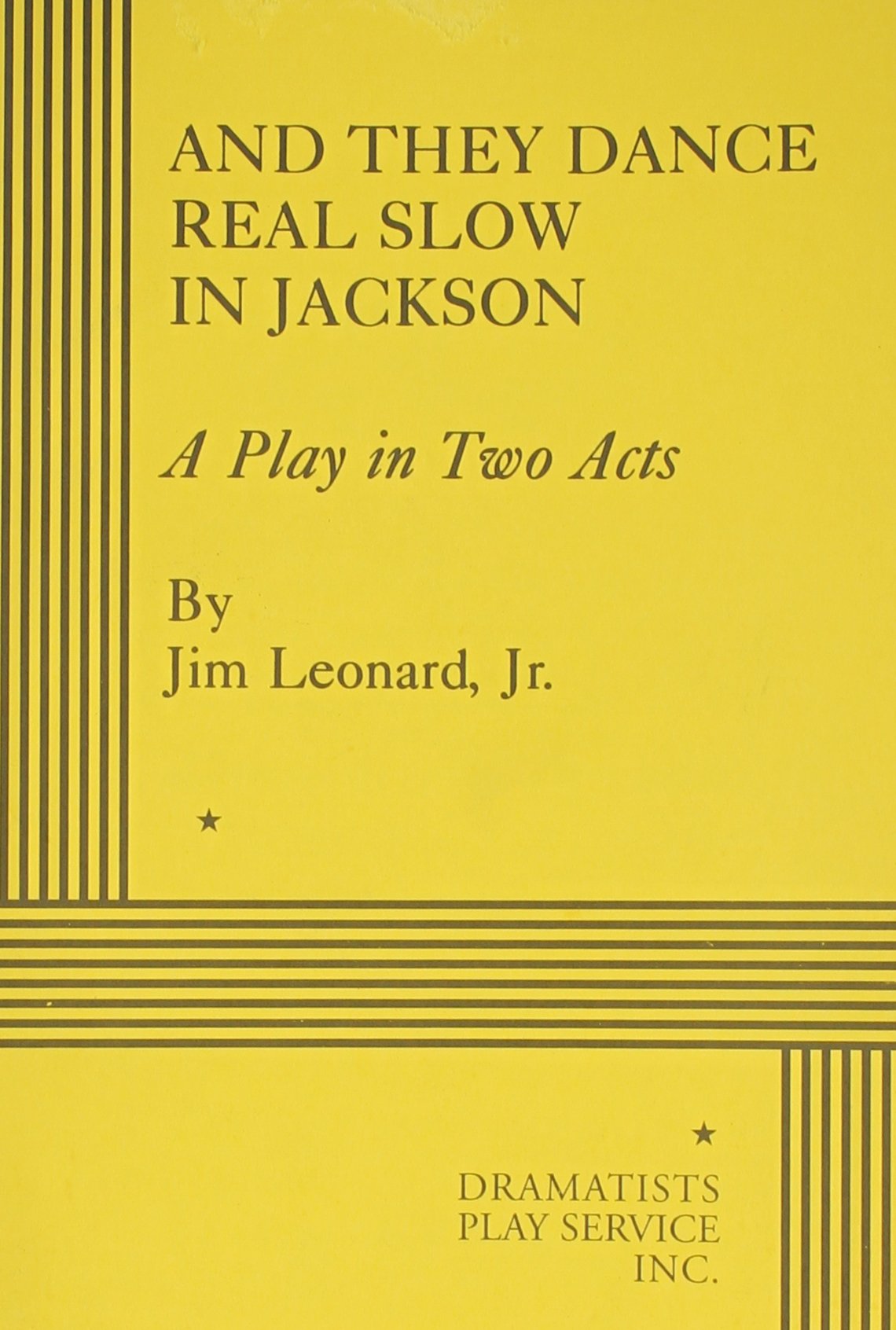 And They Dance Real Slow in Jackson.,Used