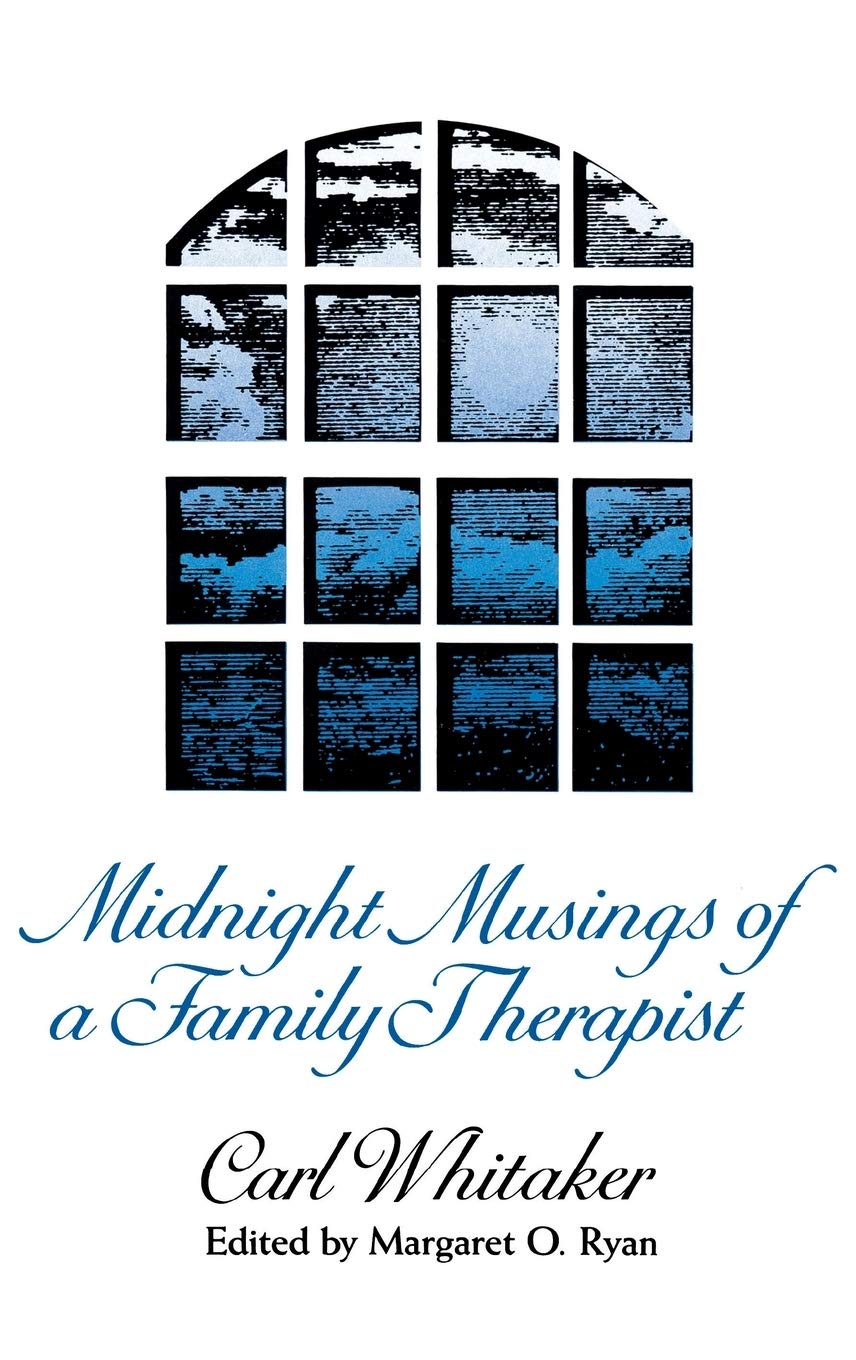Midnight Musings of a Family Therapist,New