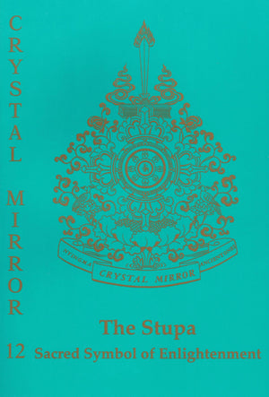 The Stupa: Sacred Symbol of Enlightenment (Crystal Mirror),Used