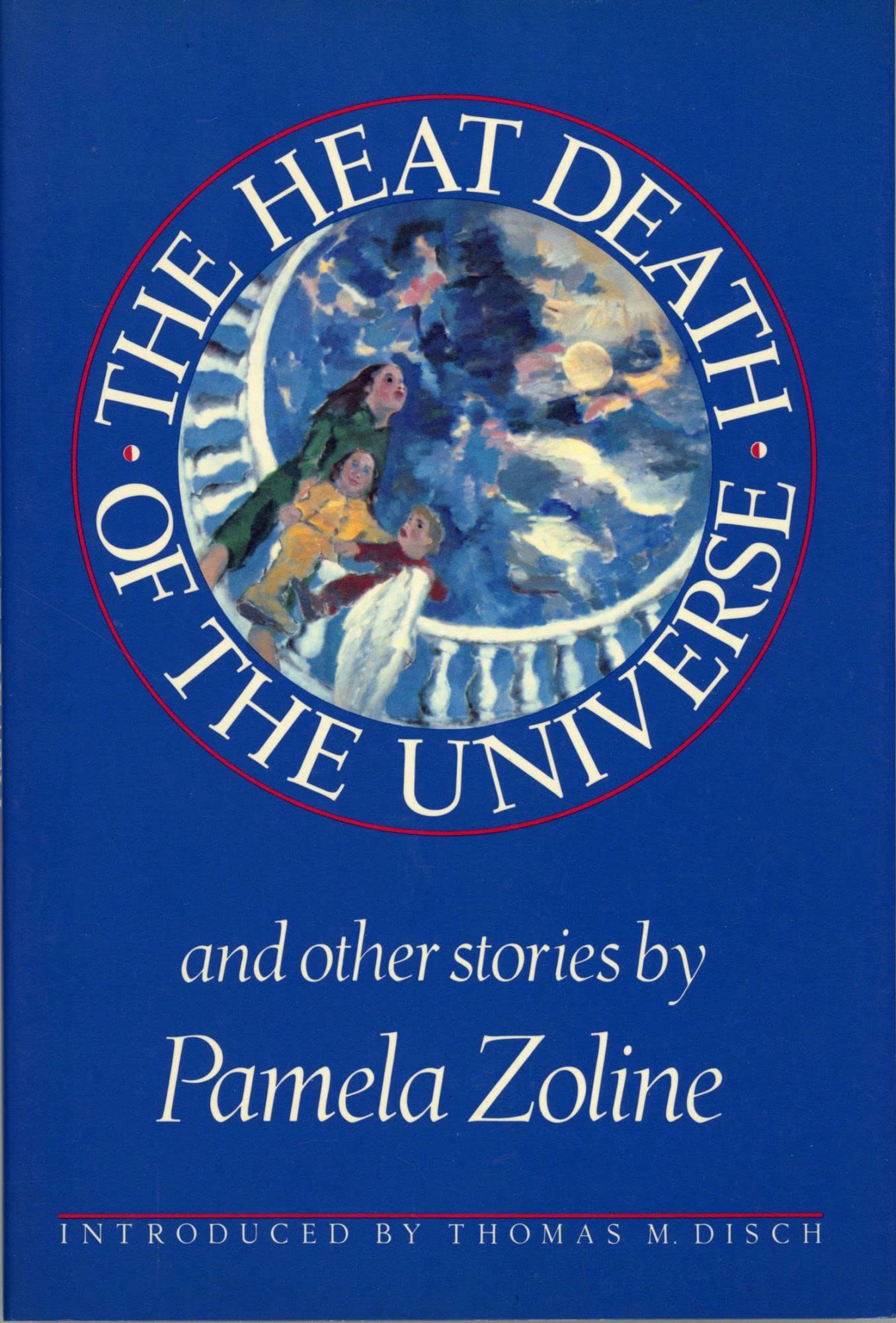 The Heat Death of the Universe and Other Stories