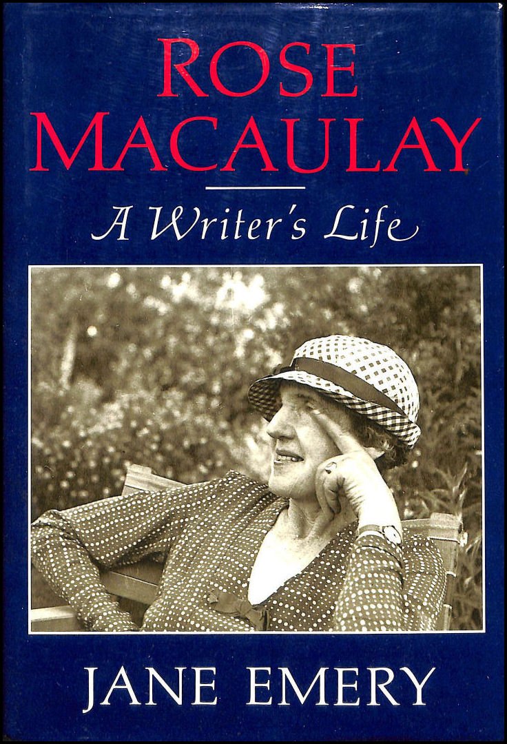 Rose MacAulay: A Writer's Life,Used