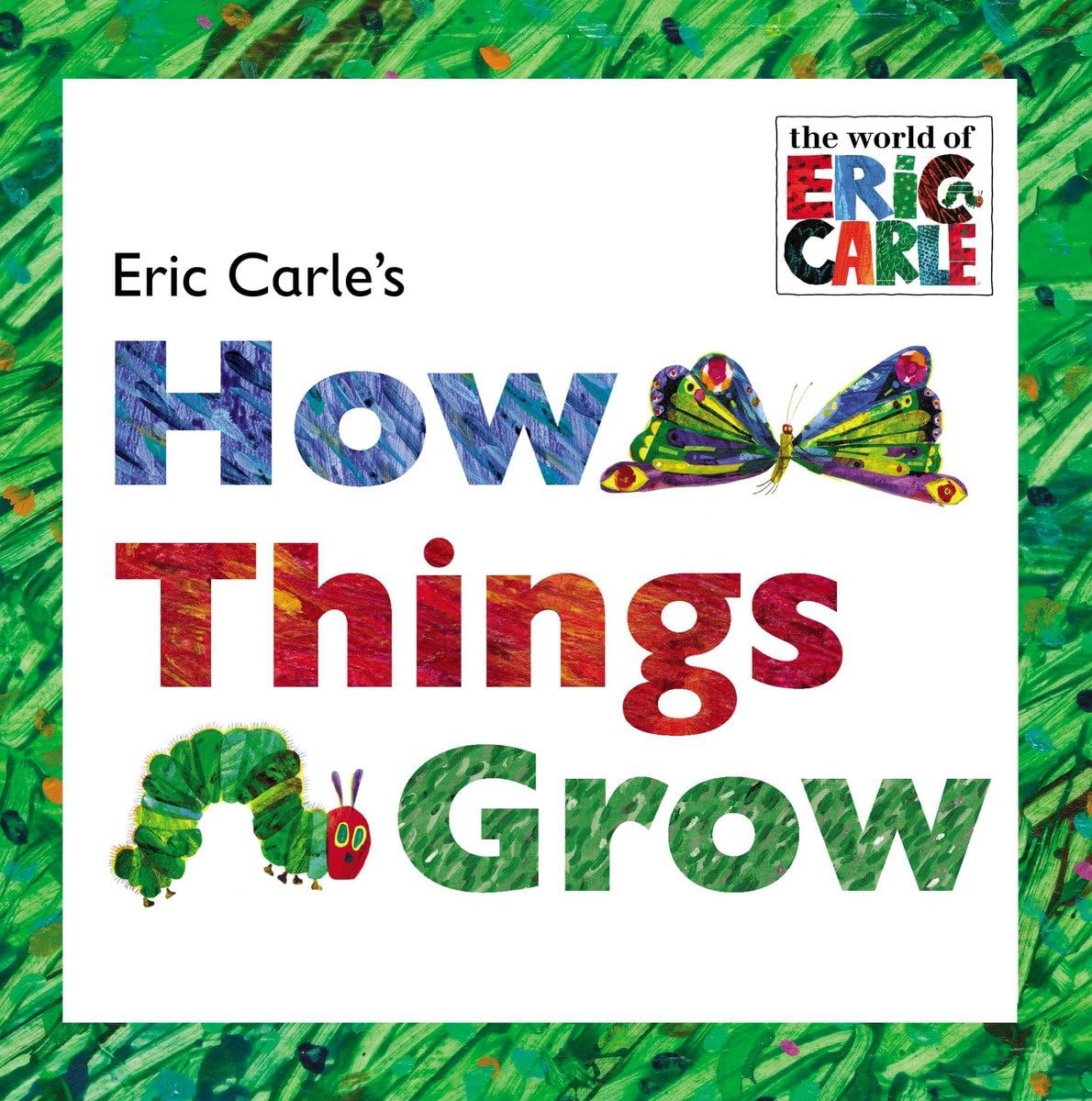 Eric Carle's How Things Grow (The World of Eric Carle),Used