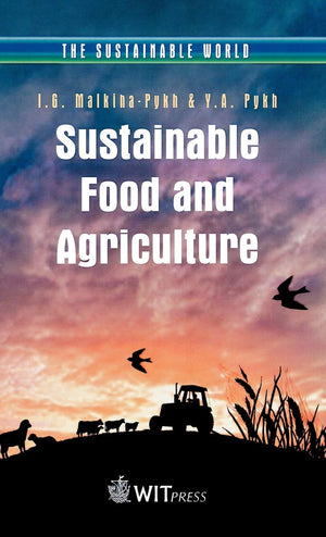 Sustainable Food and Agriculture (The Sustainable World)