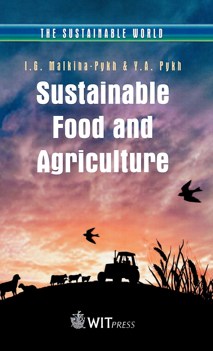 Sustainable Food and Agriculture (The Sustainable World)