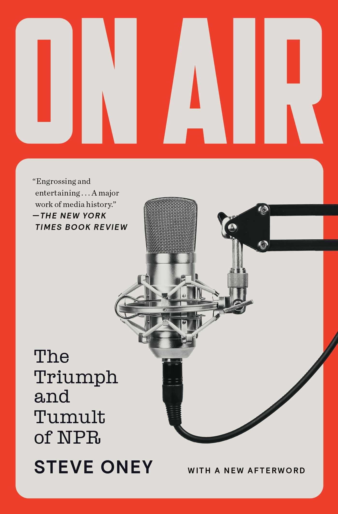 On Air: The Triumph And Tumult Of Npr