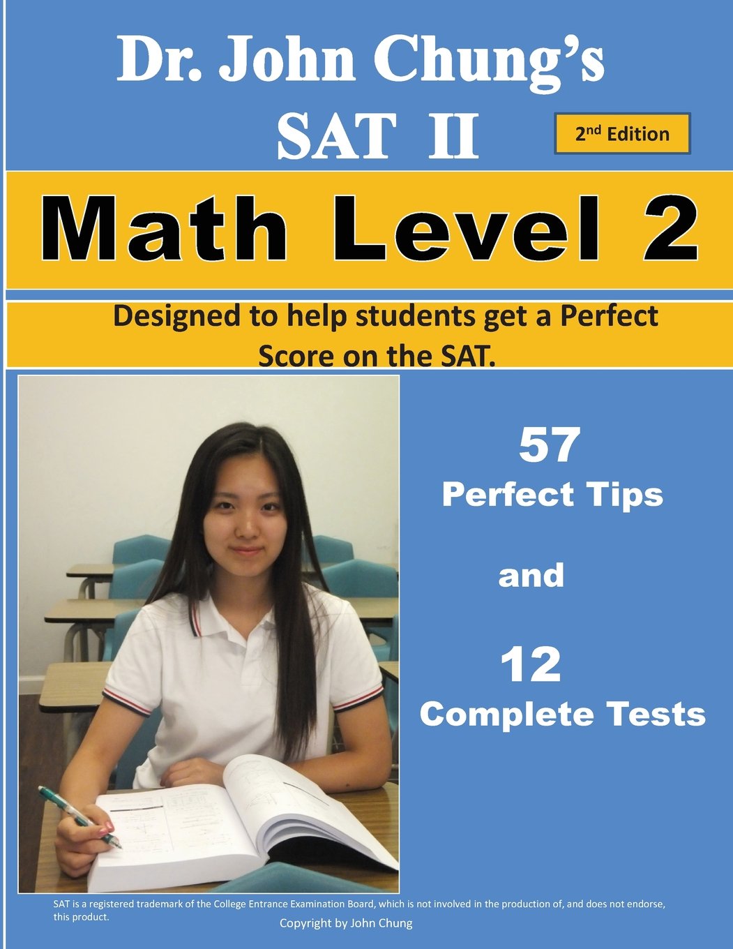 Dr. John Chung's SAT II Math Level 2  2nd Edition: To get a Perfect Score on the SAT,Used