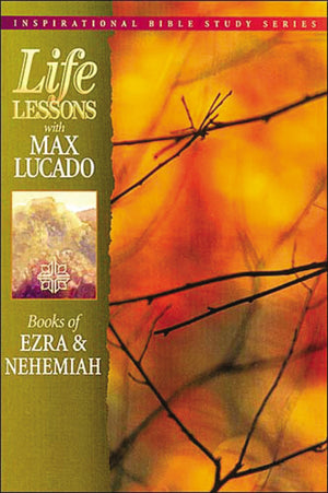 Books of Ezra & Nehemiah (Life Lessons with Max Lucado),Used