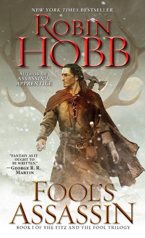 Fool'S Assassin: Book I Of The Fitz And The Fool Trilogy