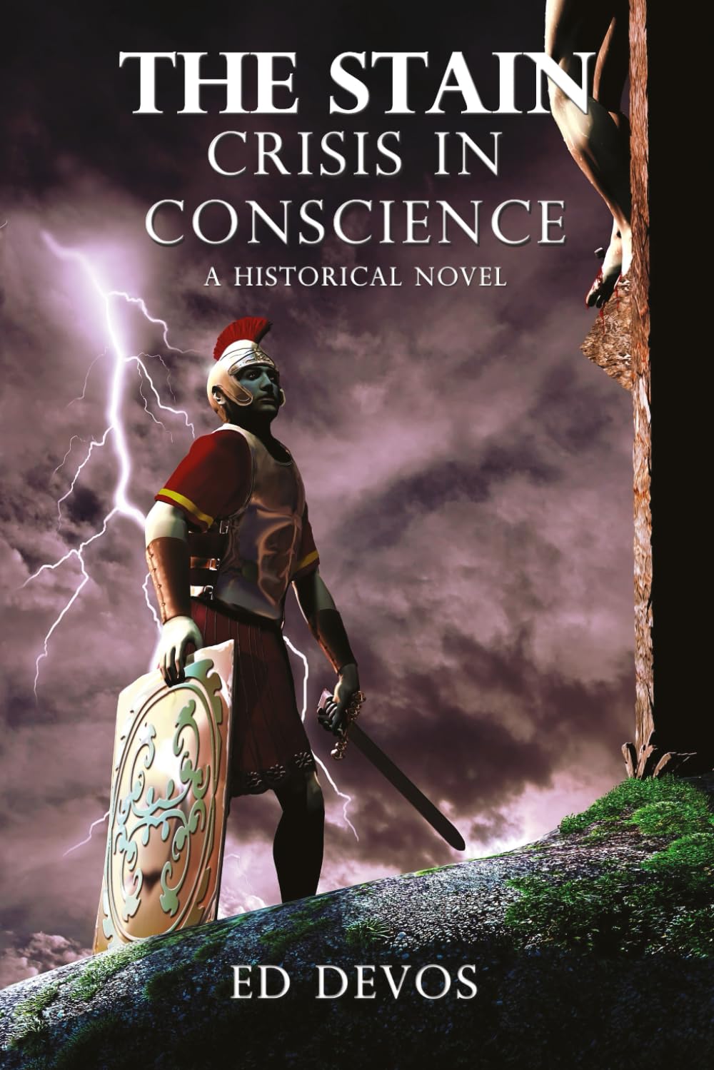 The Stain: Crisis In Conscience A Historical Novel (2nd Edition),Used