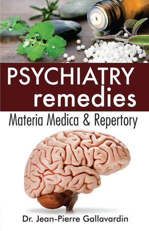 Psychiatry Remedies - Materia Medica And Repertory