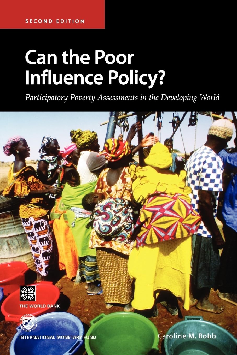 Can The Poor Influence Policy?: Participatory Poverty Assessments In The Developing World,Used
