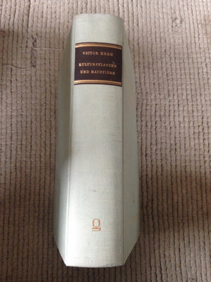 Kulturpflanzen und Haustiere in ihrem bergang aus Asien nach Griechenland und Italien sowie in das brige Europa (German Edition),Used