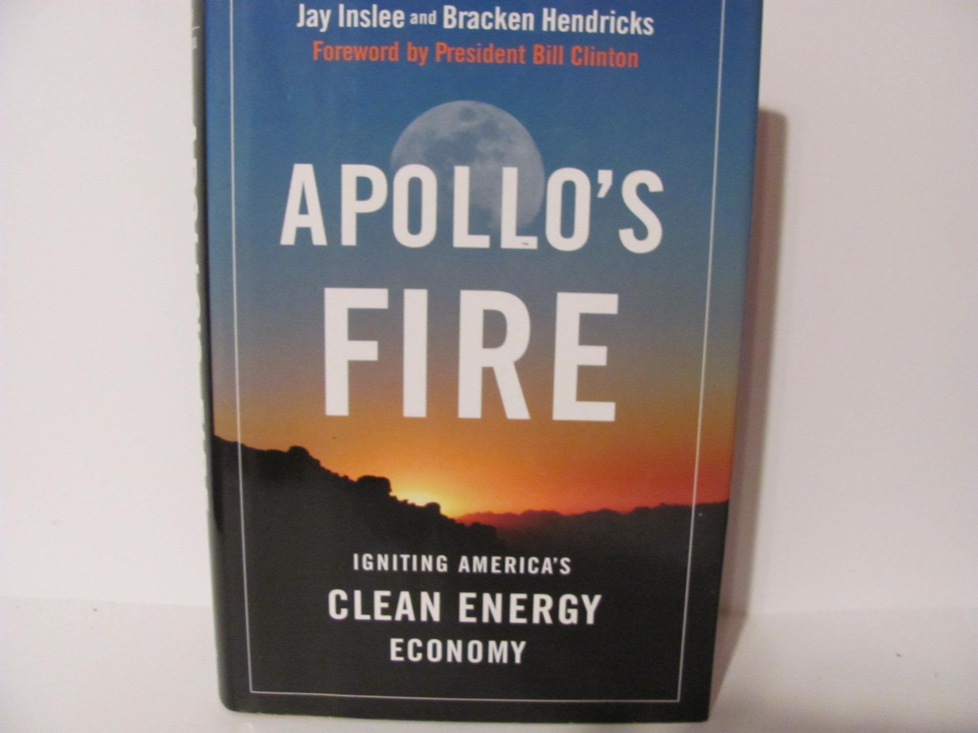 Apollo'S Fire: Igniting America'S Clean Energy Economy,Used