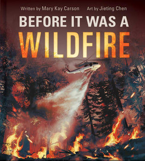 Before It Was A Wildfire