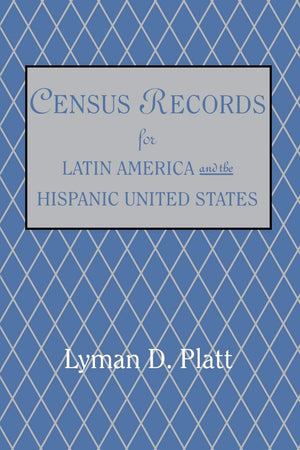 Census Records For Latin America And The Hispanic United States,Used