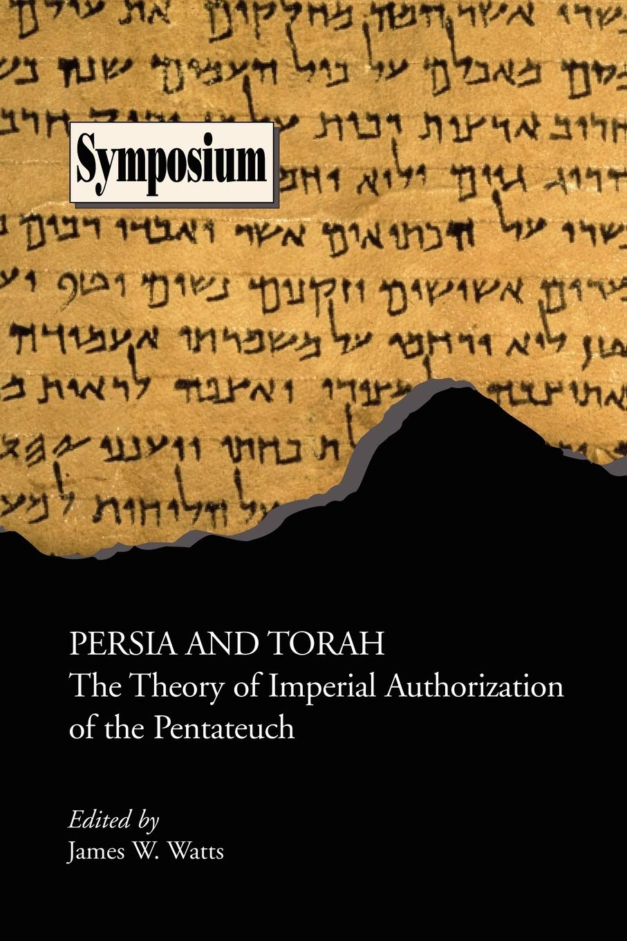 Persia and Torah: The Theory of Imperial Authorization of the Pentateuch (Symposium Series (Society of Biblical Literature)),Used