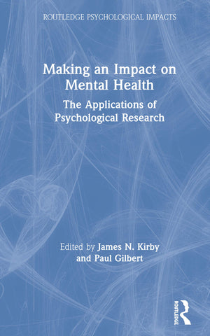 Making an Impact on Mental Health (Routledge Psychological Impacts),Used