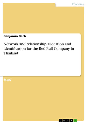 Network and relationship allocation and identification for the Red Bull Company in Thailand,Used