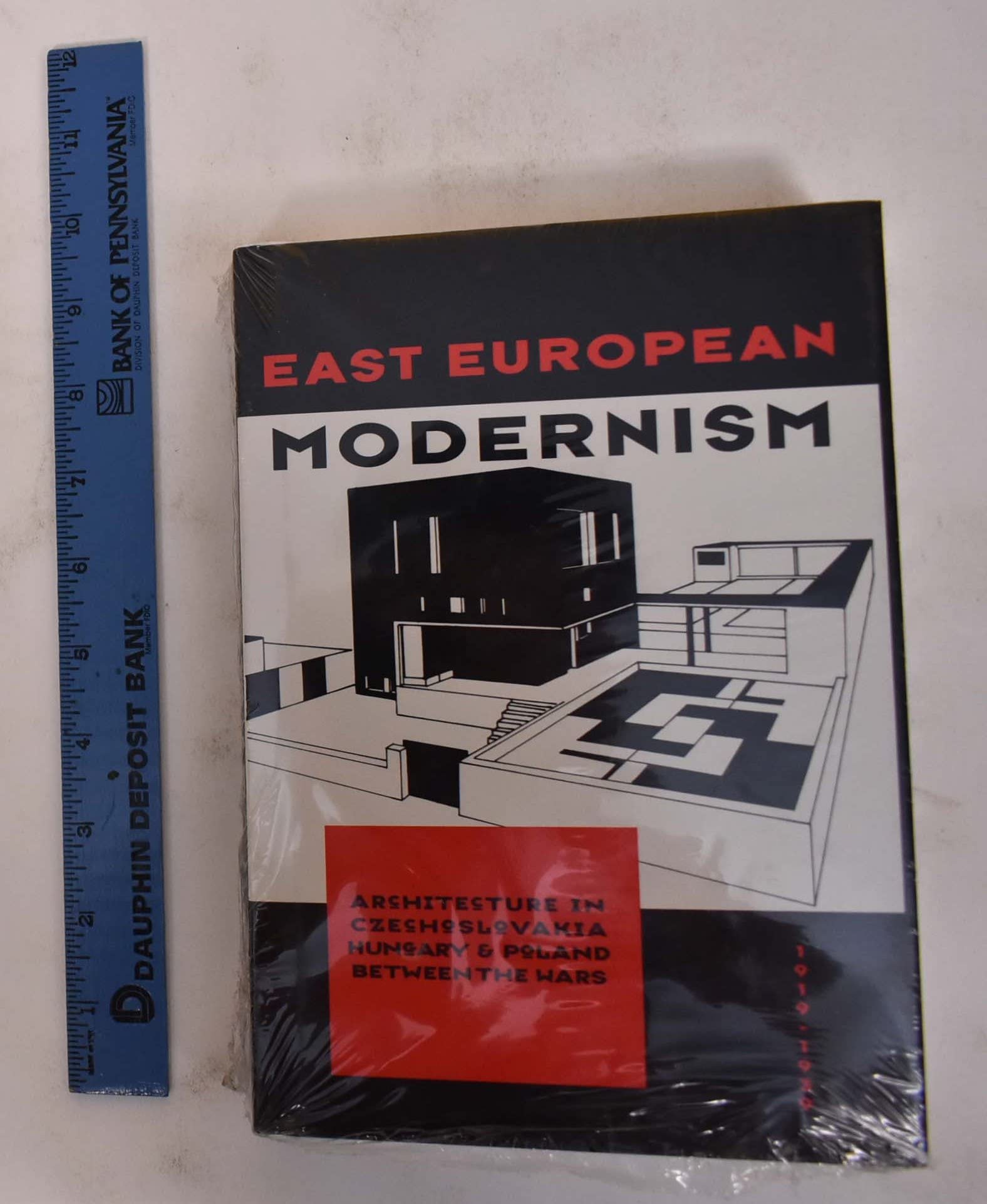 East European Modernism: Architecture in Czechoslovakia, Hungary, and Poland Between the Wars, 19191939,New