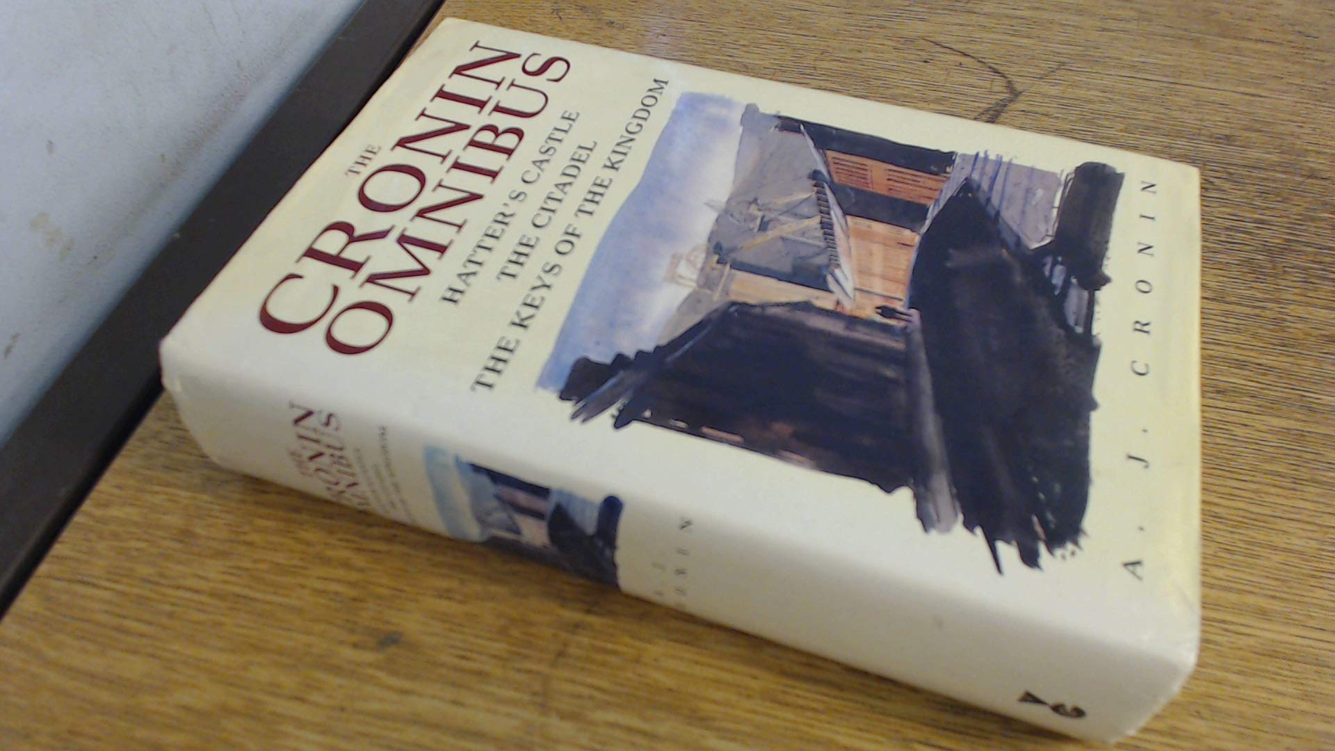 Cronin Omnibus: The Citadel / Hatter's Castle / Keys of the Kingdom,Used