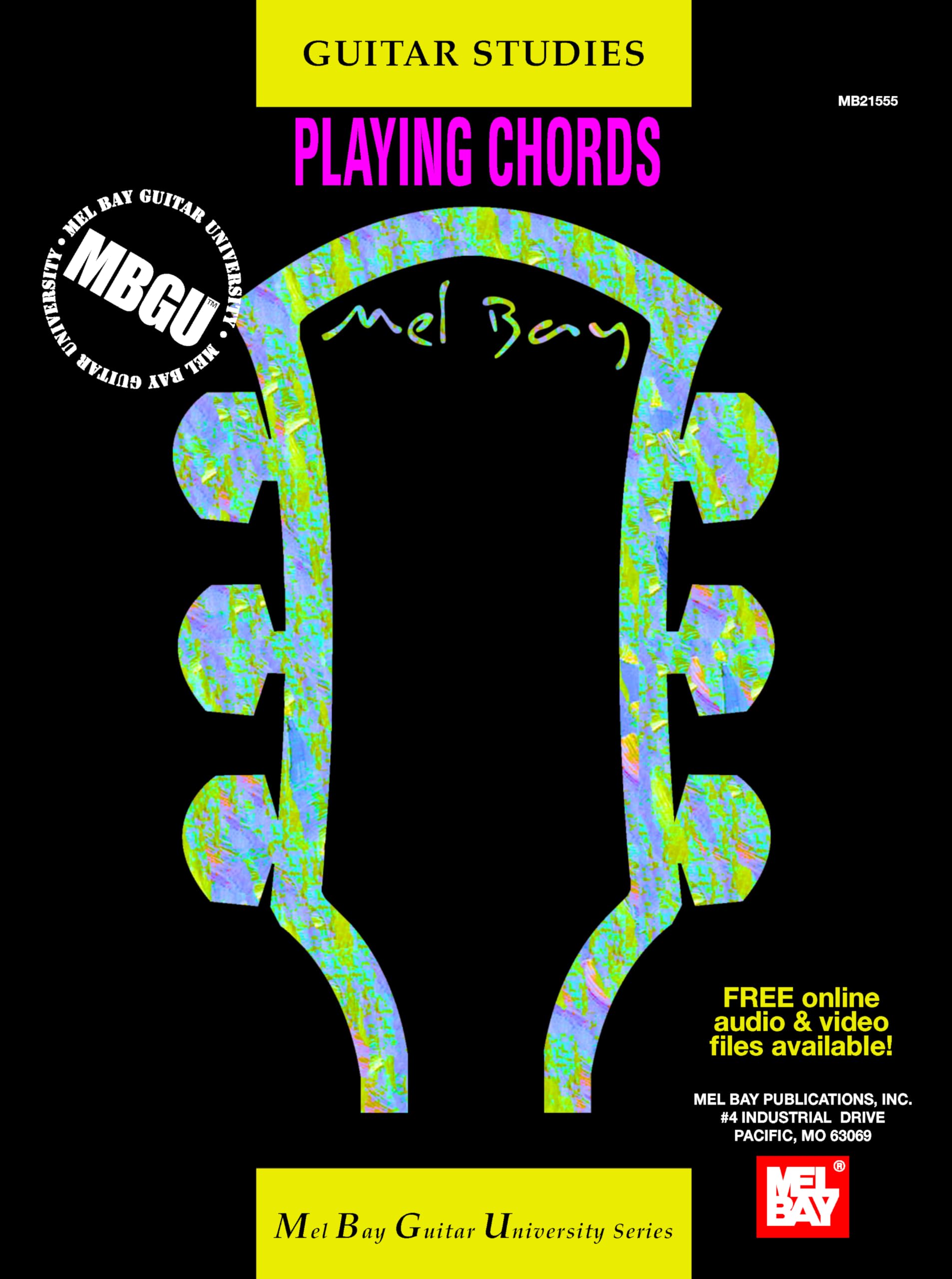 MBGU: Guitar Studies  Playing Chords (Mel Bay Guitar University),Used