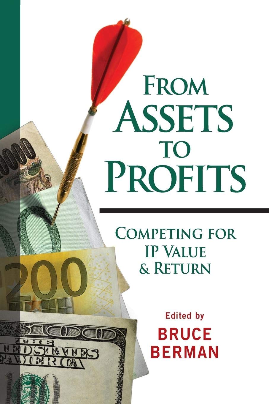 From Assets to Profits: Competing for IP Value and Return,Used