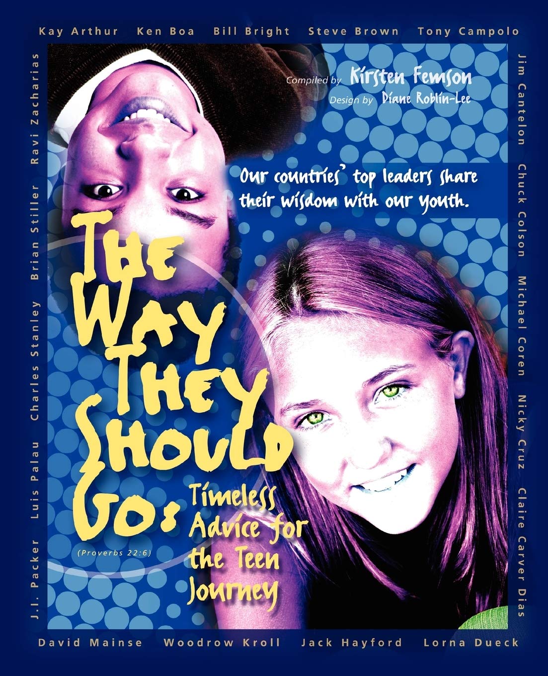 The Way They Should Go: Timeless Advice for the Teen Journey,New