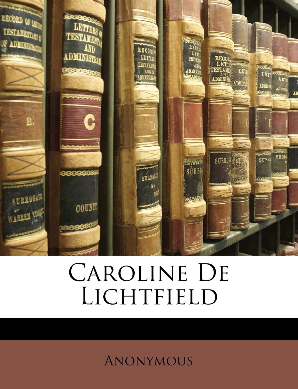 Caroline de Lichtfield (French Edition),Used