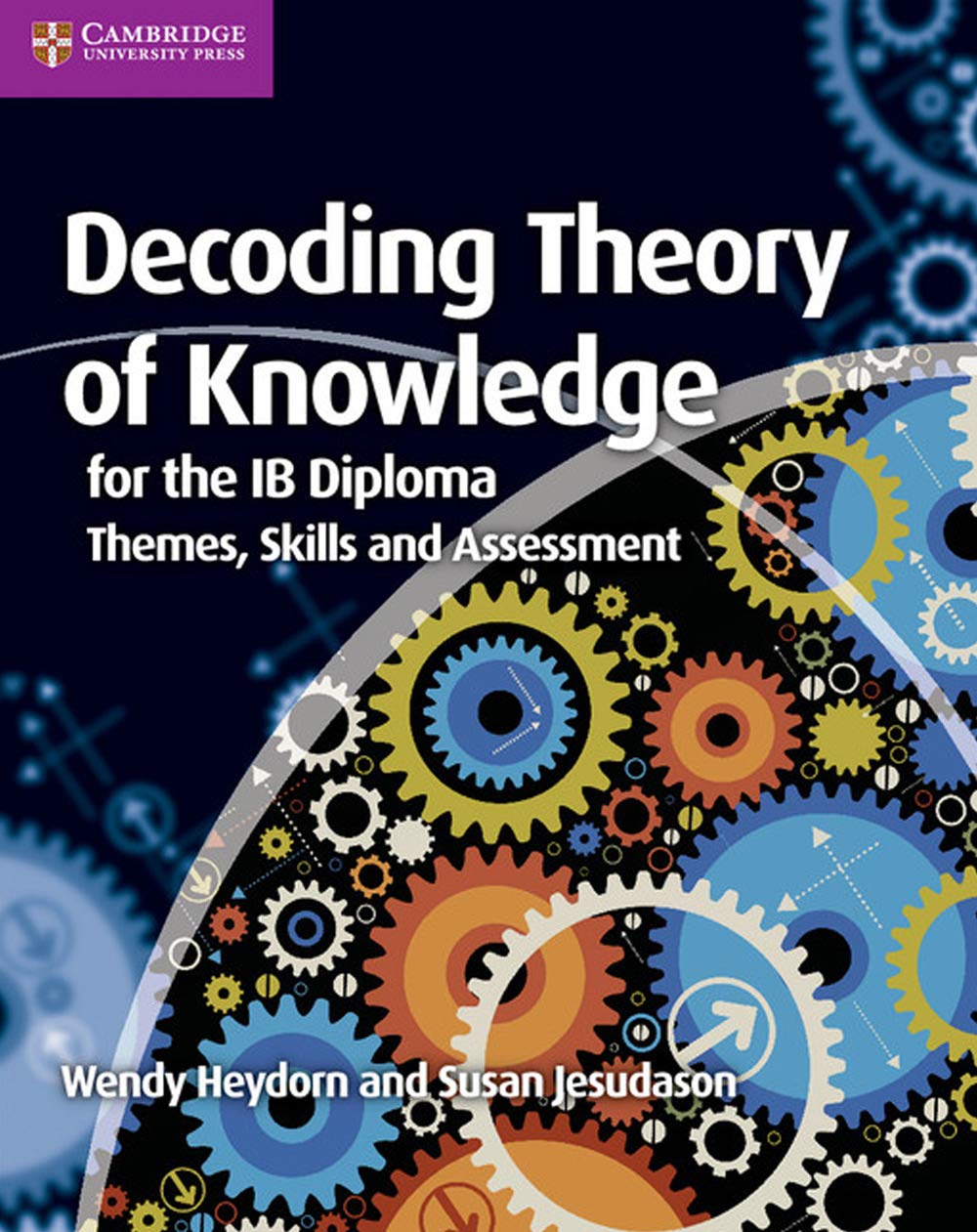Decoding Theory of Knowledge for the IB Diploma,Used