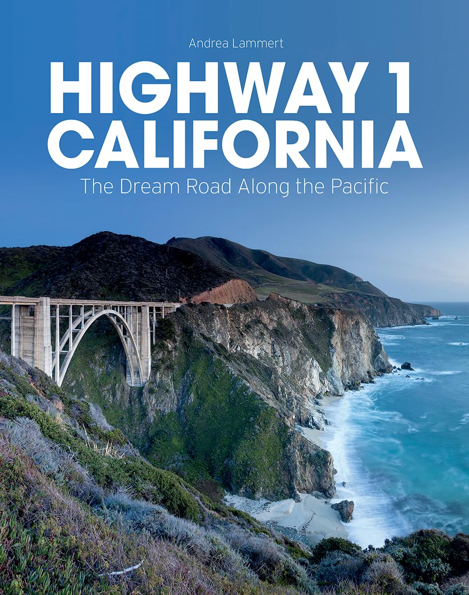 Highway 1 California: The Dream Road Along the Pacific,Used