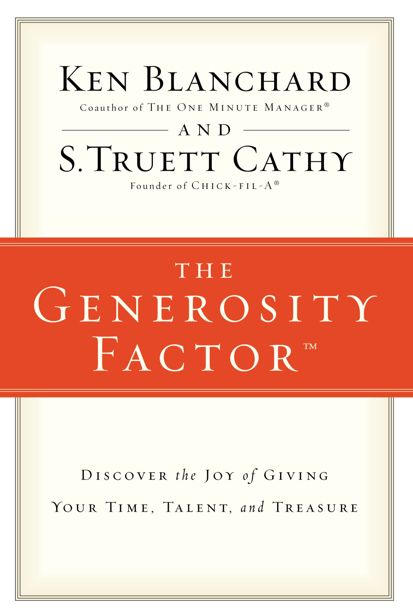 The Generosity Factor: Discover the Joy of Giving Your Time, Talent, and Treasure,Used