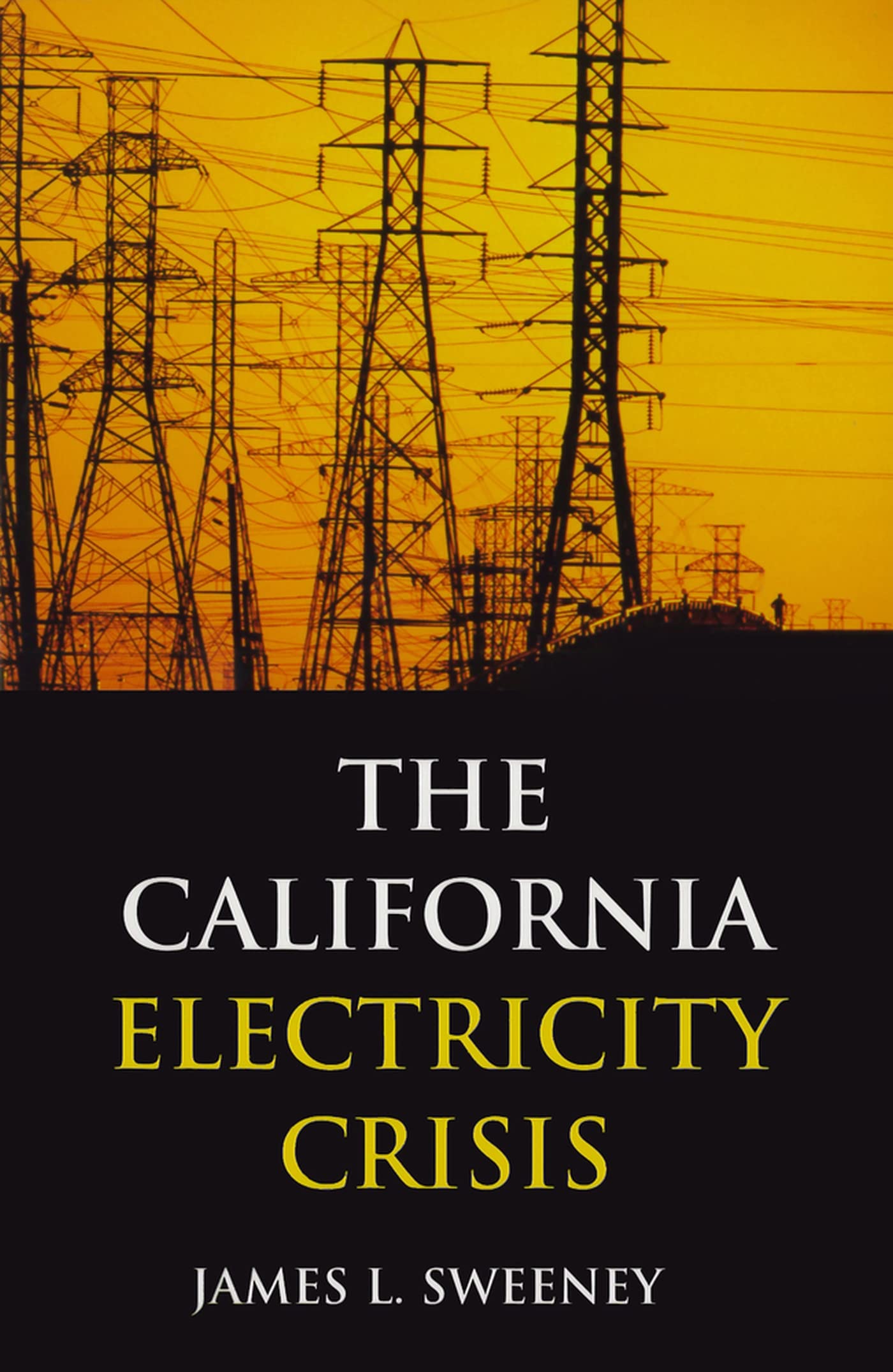 The California Electricity Crisis (Hoover Institution Press Publication),Used