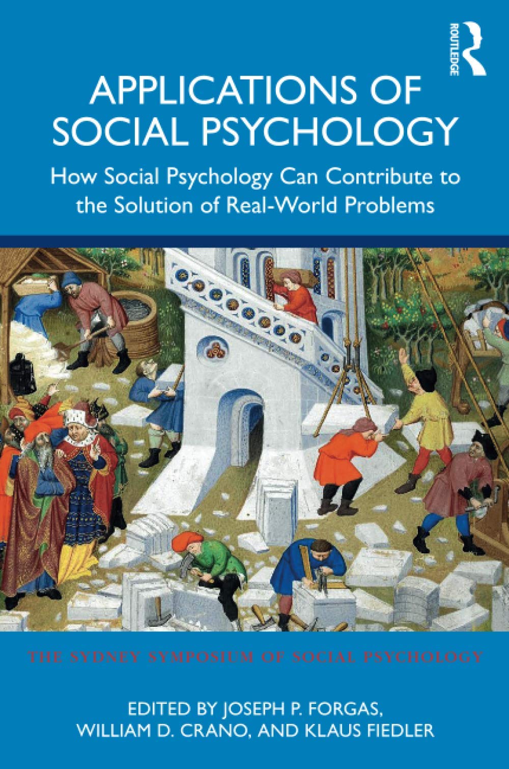 Applications of Social Psychology (Sydney Symposium of Social Psychology),Used