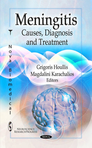 Meningitis: Causes, Diagnosis And Treatment (Neuroscience Research Progress),Used