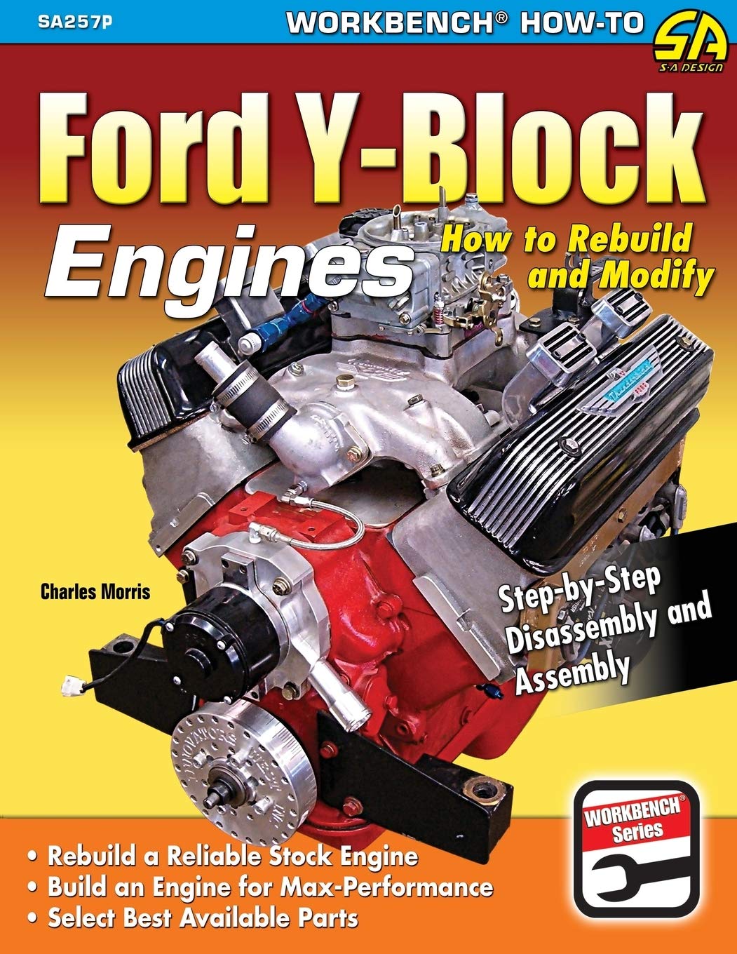 Ford Yblock Engines: How To Rebuild And Modify,Used