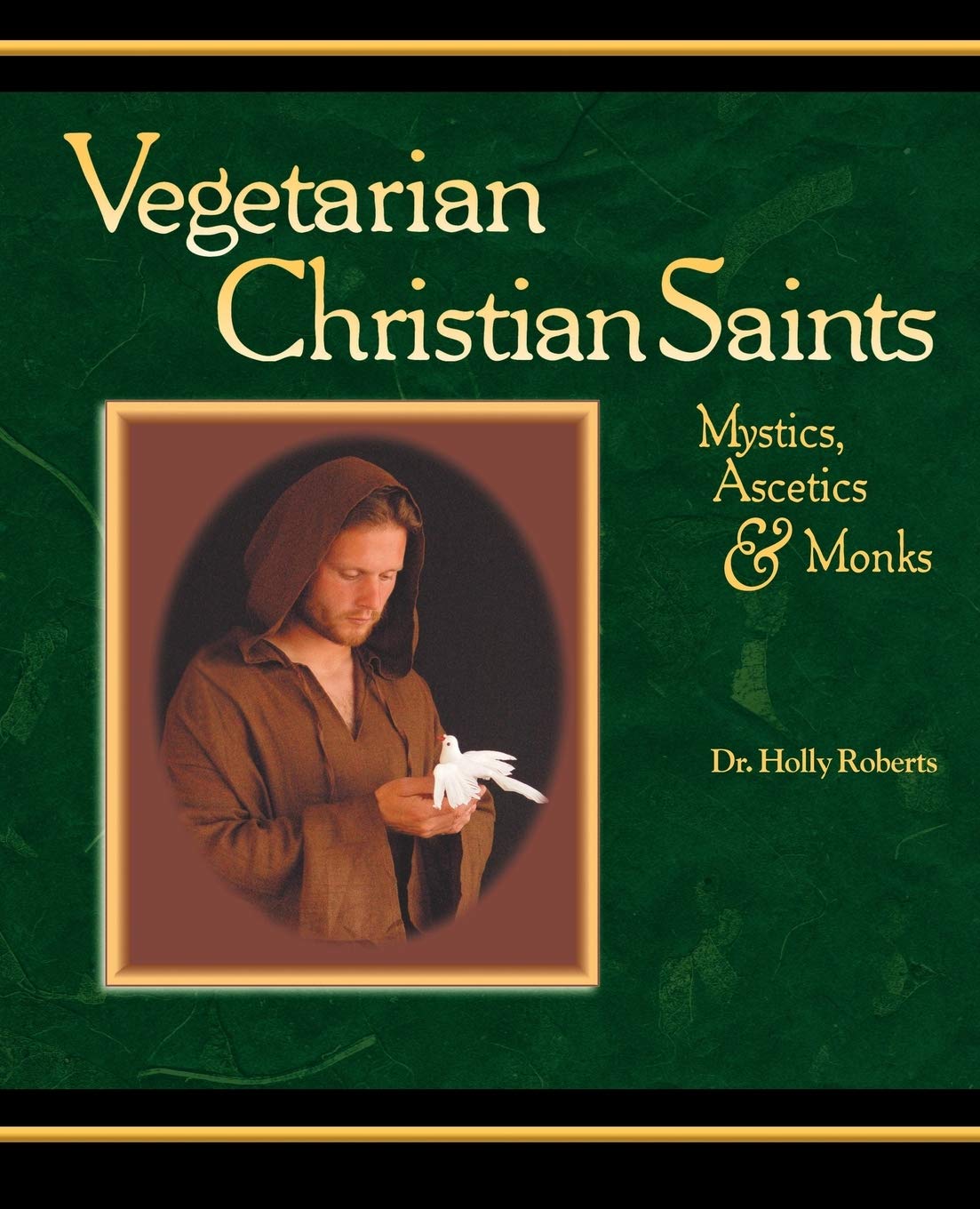 Vegetarian Christian Saints,New