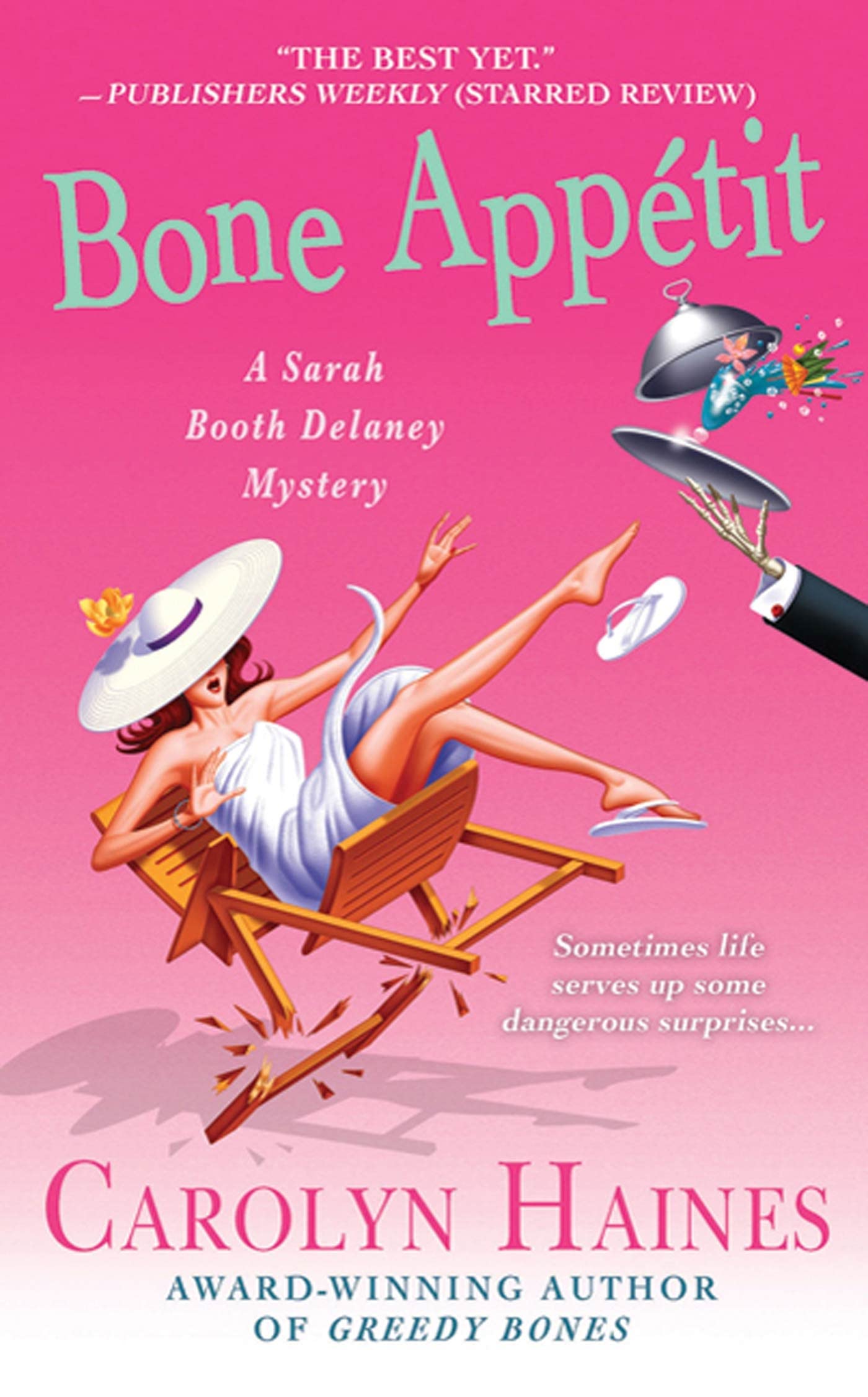 Bone Apptit (A Sarah Booth Delaney Mystery)