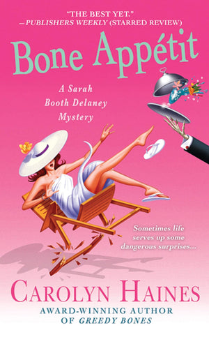 Bone Apptit (A Sarah Booth Delaney Mystery)